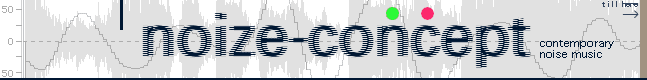 noize concept  magazine on contemporary noise music - main banner